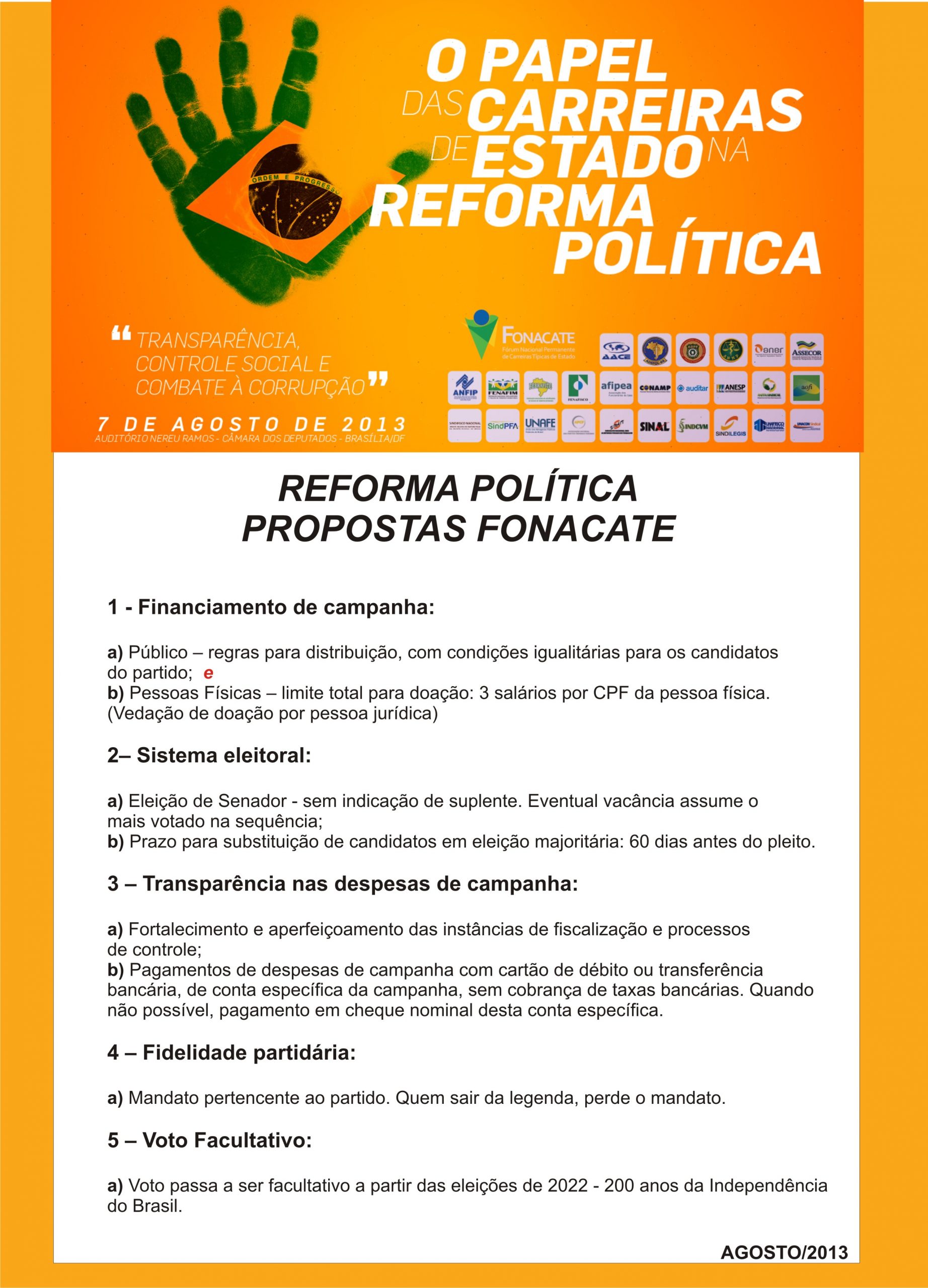 REFORMA POLÍTICA Confira as propostas sugeridas pelas Carreiras de