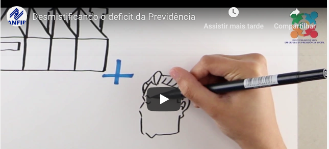 Vídeo da ANFIP nas redes sociais contesta rombo na Previdência