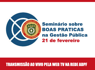 ADPF realiza seminário sobre Gestão Pública