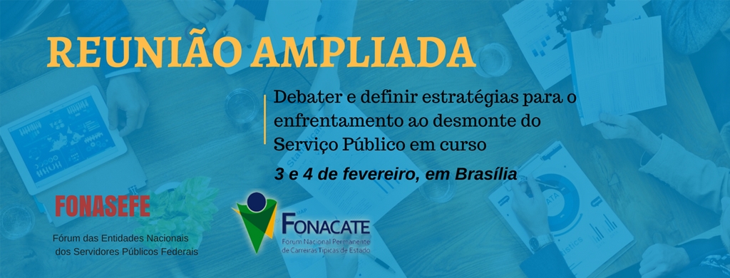 Fonasefe e Fonacate promovem reunião ampliada nos dias 3 e 4 de fevereiro, em Brasília