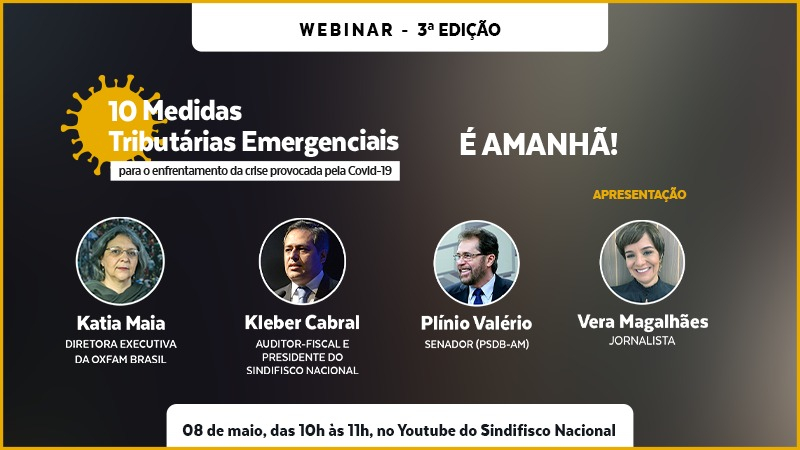 “10 Medidas”: terceiro debate virtual irá abordar soluções tributárias para os reflexos sociais da crise
