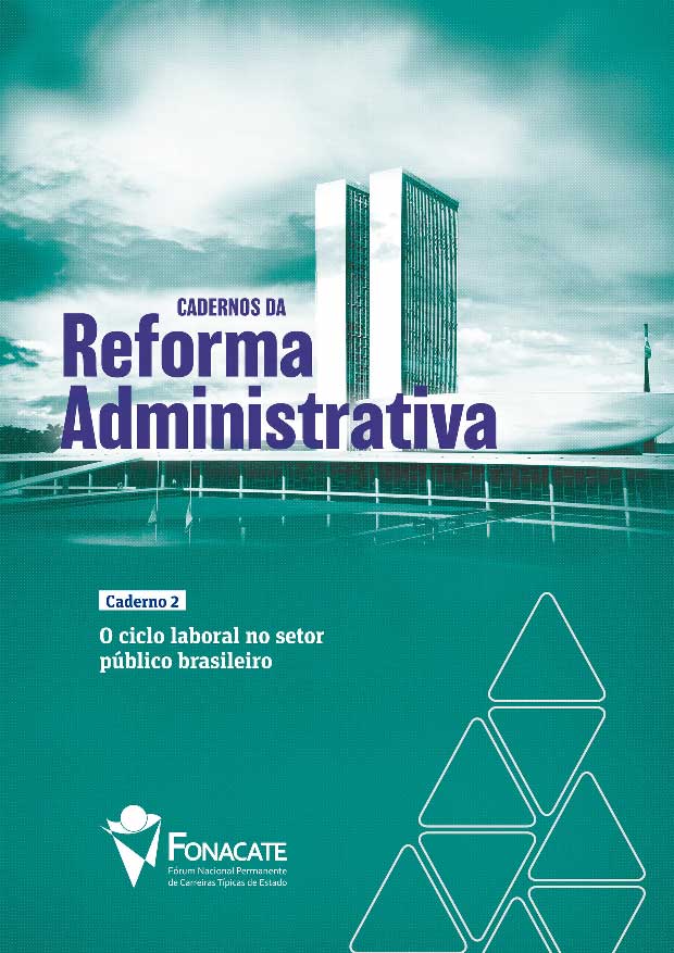 Caderno 2 – O ciclo laboral no setor público brasileiro