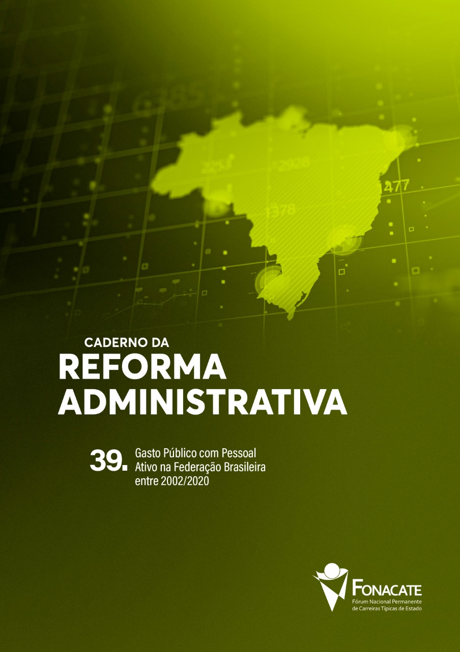 Caderno 39 – Gasto Público com Pessoal Ativo na Federação Brasileira entre 2002/2020