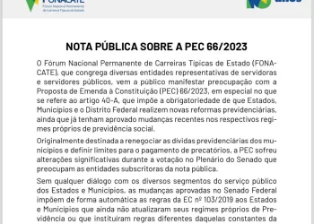 Nota Pública» Fonacate alerta que PEC 66/2023 viola o pacto federativo ao impor novas reformas previdenciárias para estados e municípios
