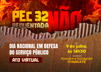 Fonacate promove Dia Nacional em Defesa do Serviço Público