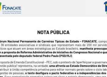 Nota Pública» Reforma Administrativa ameaça o Estado Democrático de Direito
