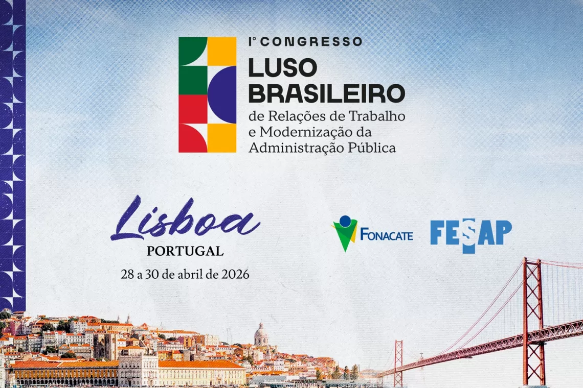 Vem Aí: Congresso Luso-Brasileiro de Relações do Trabalho e Modernização da Administração Pública