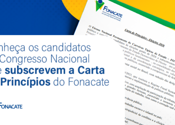 ELEIÇÕES 2026» Confira quem assinou a Carta de Princípios do Fonacate